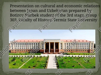 presentation on cultural and economic relations between japan and uzbekistan — PPTX
