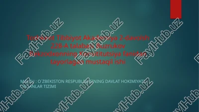 o`zbekiston respublikasining davlat hokimiyati organlari tizimi — PPTX
