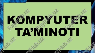 kompyuter ta’minoti — PPTX