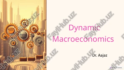 dynamicmacroeconomics — PPTX