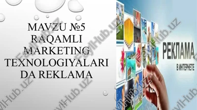raqamli marketing texnologiyalari va reklama — PPTX