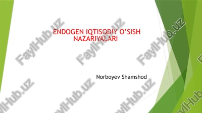 endogen iqtisodiy o‘sish nazariyalari — PPTX