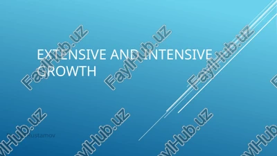 extensive and intensive growth — PPTX