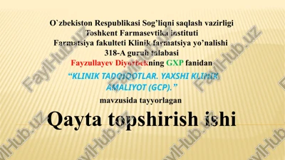 “klinik tadqiqotlar. yaxshi klinik amaliyot (gcp).” — PPTX