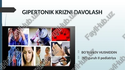 gipertonik krizni davolash — PPTX