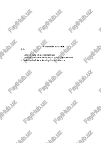 vakuumda elektr toki — DOCX