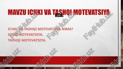 ichki va tashqi motivatsiya — PPTX
