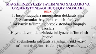 inklyuziv ta'limning xalqaro va o‘zbekistondagi huquqiy asoslari — PPTX