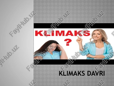 klimaks davri — PPTX