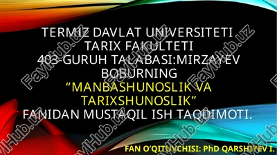 manba va tarixning o'zi — PPTX