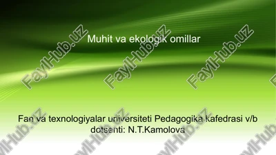 muhit va ekologik omillar — PPTX