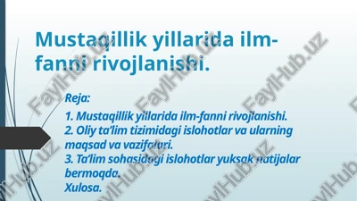 mustaqillik yillari dailm-fan rivojlanishi — PPTX