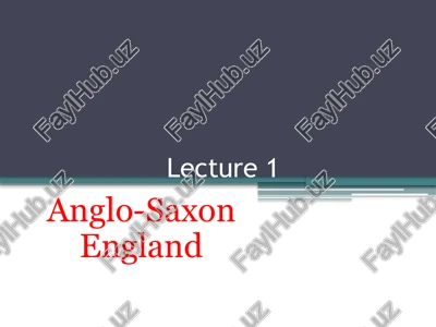anglo-saxon england — PPTX