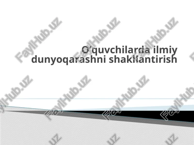 ilmiy dunyoqarash — PPTX
