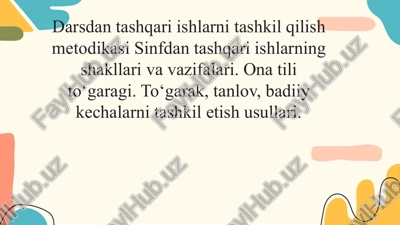 darsdan tashqari ishlar ni tashkil qilish metodikasi — PPTX