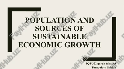 population and sources of sustainable economic growth — PPTX