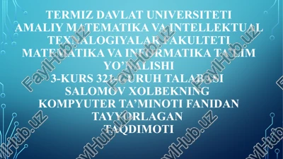 kompyuter ta'minoti fanidantayyorlagan — PPTX