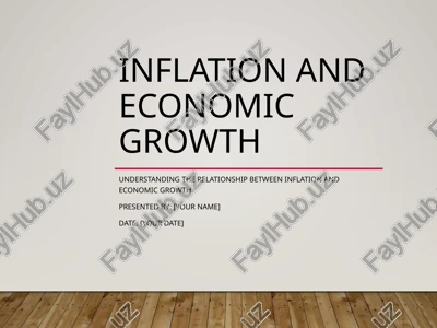 inflation and economic growth — PPTX