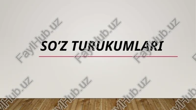 so'zturukumlari — PPTX