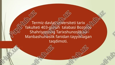 tarixshunoslik fanining maqsad va vazifalari — PPTX