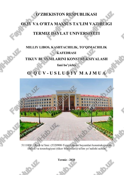 tikuv buyumlari konstruksiyalash o'quv-uslubiy majmua — DOC