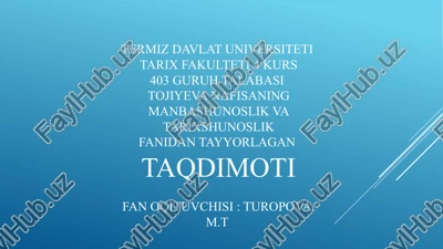 xix-xx asrning boshlarida o'rta osiyo tarixining o'rganilishi — PPTX
