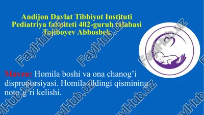 homilaboshi va ona chanoq’idi sproporsiyasi — PPTX
