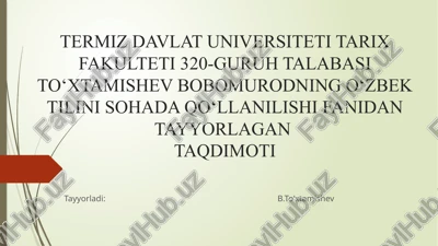 o‘zbek tilini sohada qo‘llanilishi — PPTX