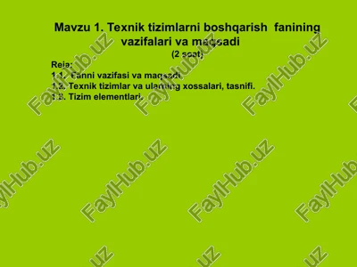 texnik tizimlarni boshqarish fanining vazifalari va maqsadi — PPT