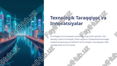 texnologik taraqqiyot va innovatsiyalar — PPTX