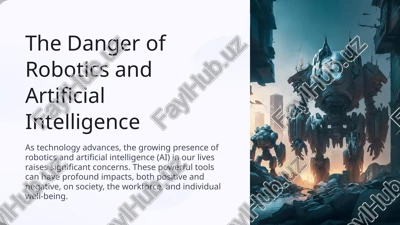 the danger of robotics and artificial intelligence — PPTX
