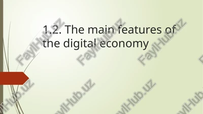 the main features of the digital economy — PPTX