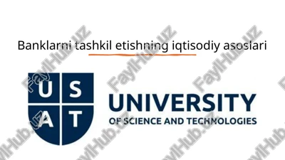 banklarinitashkiletishningiqtisodiyasoslari — PPTX