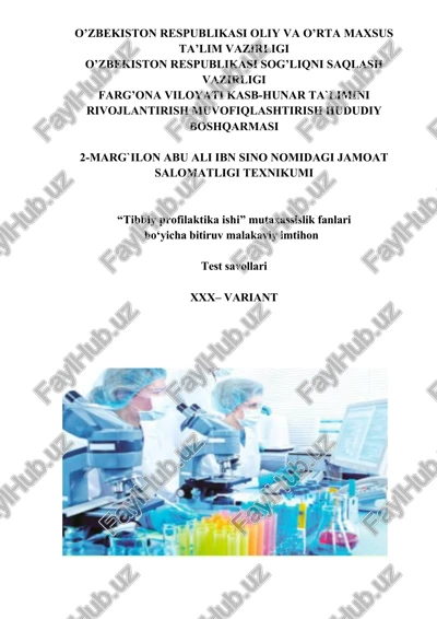 tibbiy profilaktika ishi mutaxassislik fanlari bo‘yicha bitiruv malakaviy imtihon — DOC