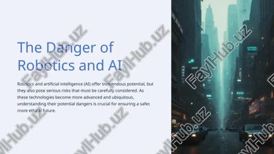 the danger of robotics and ai — PPTX