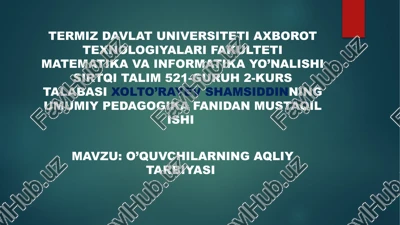 o’quvchilarning aqliy tarbiyasi — PPTX