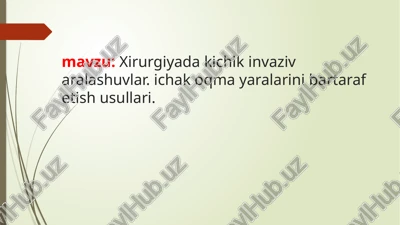 minimal invaziv jarrohlik bukesi — PPTX