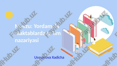 yordamchi maktablarda ta’lim nazariyasi — PPTX