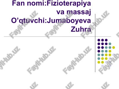 fizioterapiya va massaj — PPT
