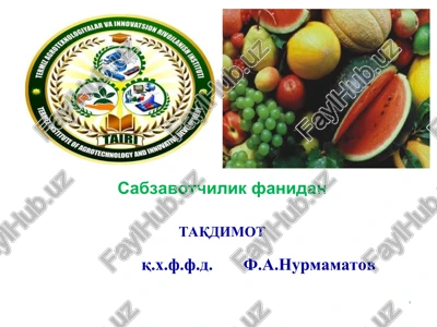 issiqxonalarda ko'chat va sabzavotlarni etishtirishning nazariy asoslari — PPT