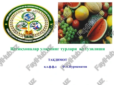 issiqxonalarularning turlari va tuzilishi — PPT