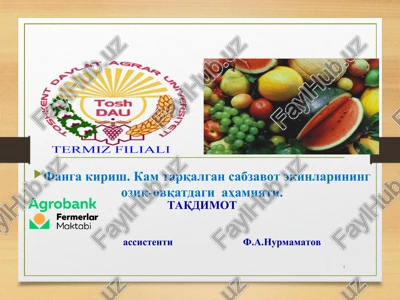 fanga kirish. kam tarqalgan sabzavot ekinlarining oziq-ovqatdagi ahamiyati — PPT