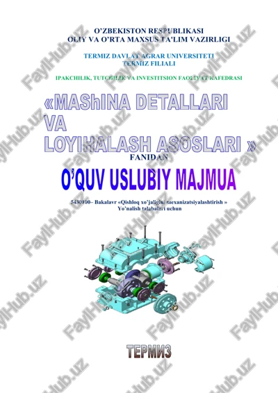 mashina detallari va loyihalash asoslari — DOCX