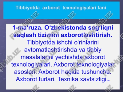 tibbiyotda axborot texnologiyalarifani — PPT