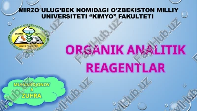 organik analitik reagentlar — PPTX