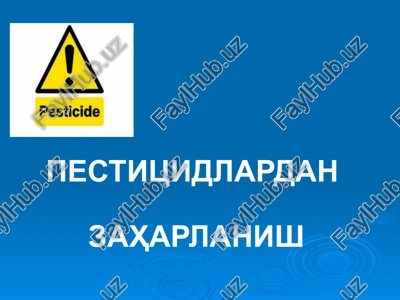 pestitsidlardan zaharlanish — PPT