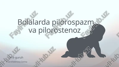 bolalarda pilorospazm va pilorostenoz — PPTX