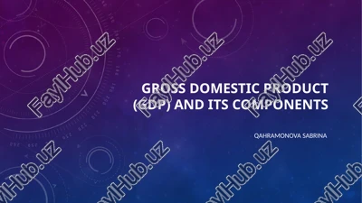 gross domestic product (gdp) and its components — PPTX
