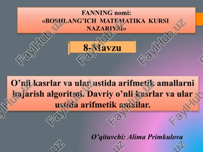 boshlang’ich matematika kursinazariysi — PPTX