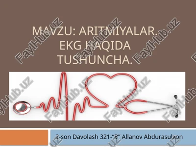 aritmiyalar. ekg haqida tushuncha — PPTX